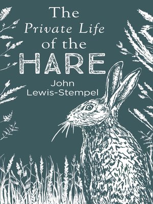 cover image of The Private Life of the Hare